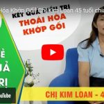 chi kim loan - thoai hoa khop